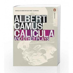 Caligula and Other Plays (Penguin Modern Classics) by Albert Camus Book-9780141188706