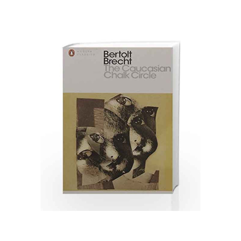 The Caucasian Chalk Circle (Penguin Modern Classics) by Bertolt Brecht Book-9780141189161