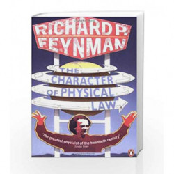 The Character of Physical Law by Richard P Feynman Book-9780140175059