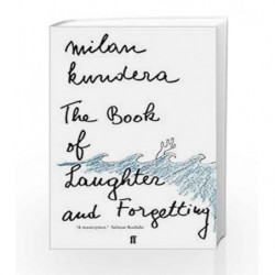 The Book of Laughter and Forgetting by Milan Kundera Book-9780571174379
