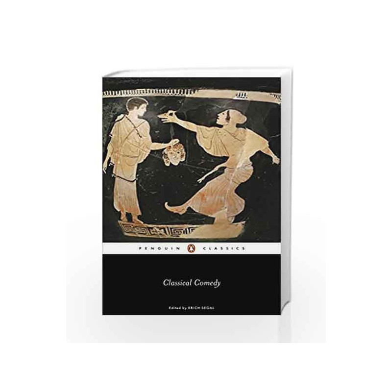 Classical Comedy (Penguin Classics) by Aristophanes Book-9780140449822