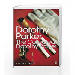 The Collected Dorothy Parker (Penguin Modern Classics) by Dorothy Parker Book-9780141182582