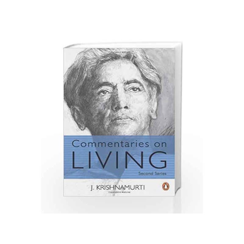 Commentaries on Living: 2 by J Krishnamurti Book-9780144001521