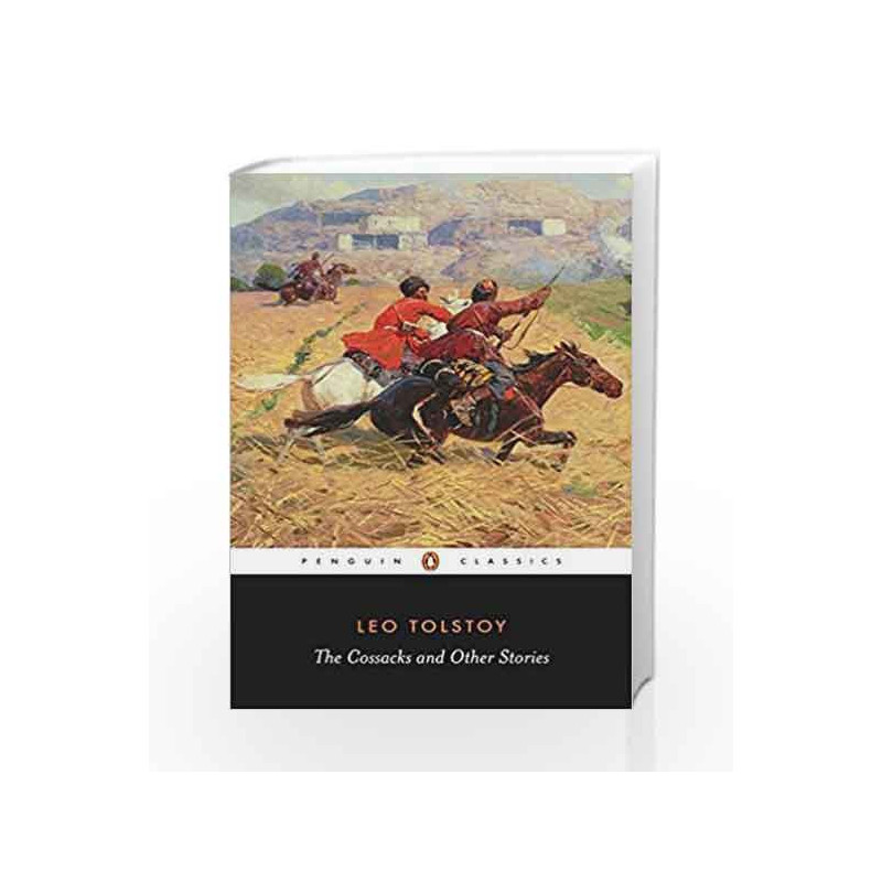 The Cossacks and Other Stories (Penguin Classics) by Leo Tolstoy Book-9780140449594
