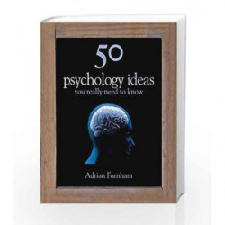 50 Psychology Ideas (50 Ideas) by Adrian Furnham Book-9781847246561