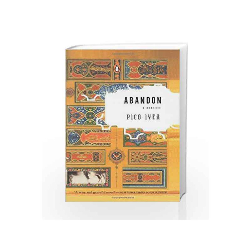 Abandon by Pico Iyer Book-9780143031543