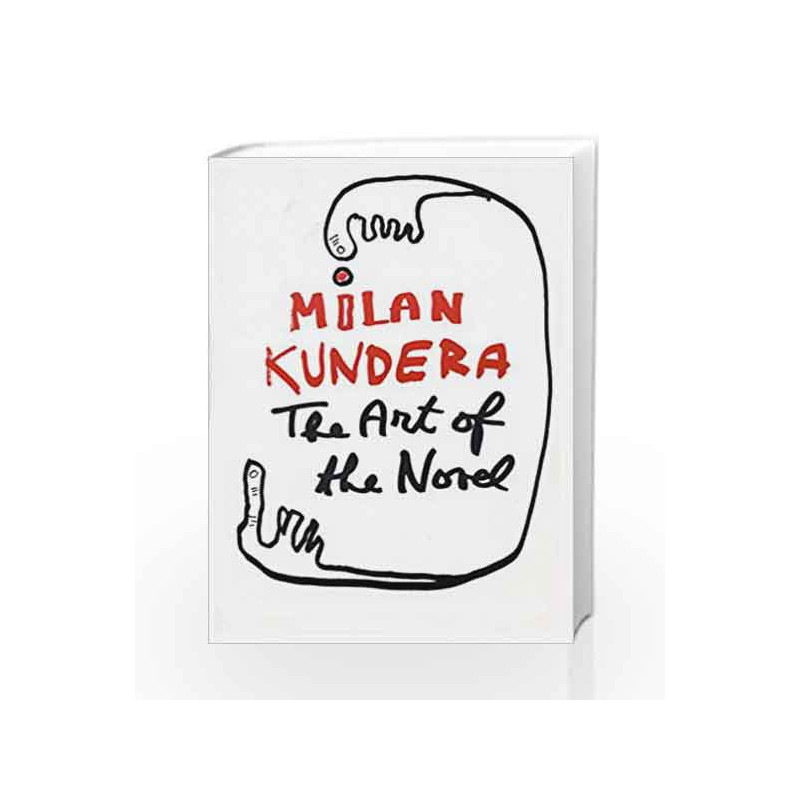 The Art of the Novel by Milan Kundera Book-9780571227495