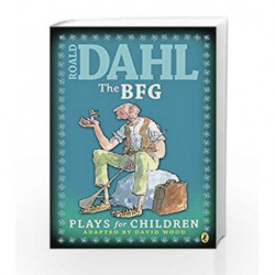 The BFG: Plays for Children by Dahl, Roald Book-9780140363678