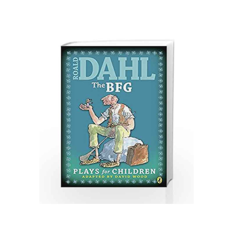 The BFG: Plays for Children by Dahl, Roald Book-9780140363678