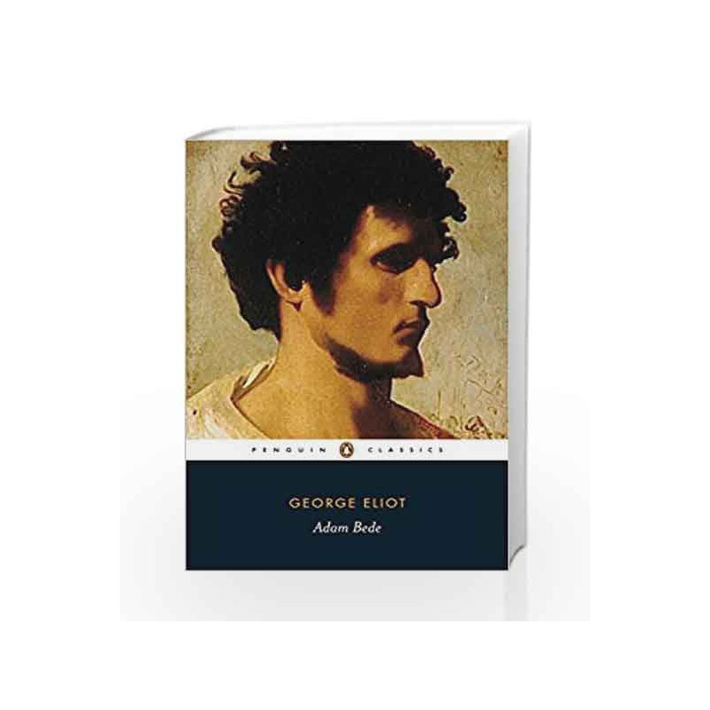 Adam Bede (Penguin Classics) by George Eliot Book-9780140436648
