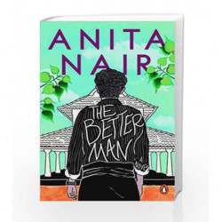 The Better Man by Anita Nair Book-9780140293203