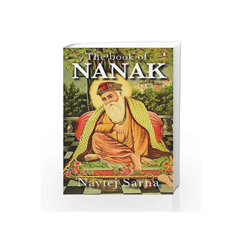 The Book of Nanak by Navtej Sarna Book-9780143066934