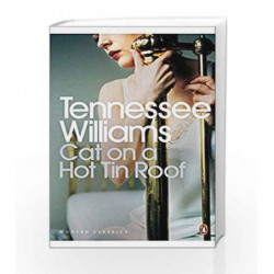 Cat on a Hot Tin Roof (Penguin Modern Classics) by Tennessee Williams Book-9780141190280