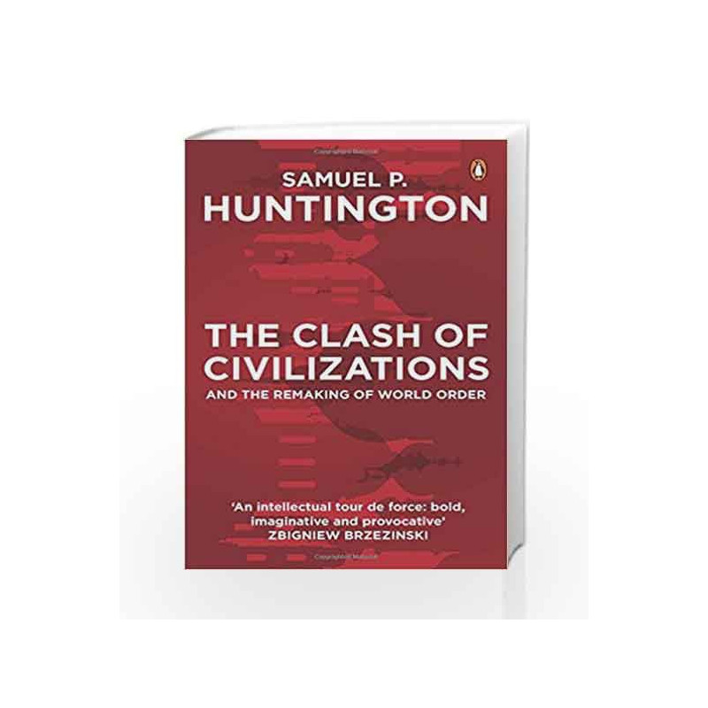 The Clash of Civilization and the Remaking of World Order by Samuel P. Huntington Book-9780140267310
