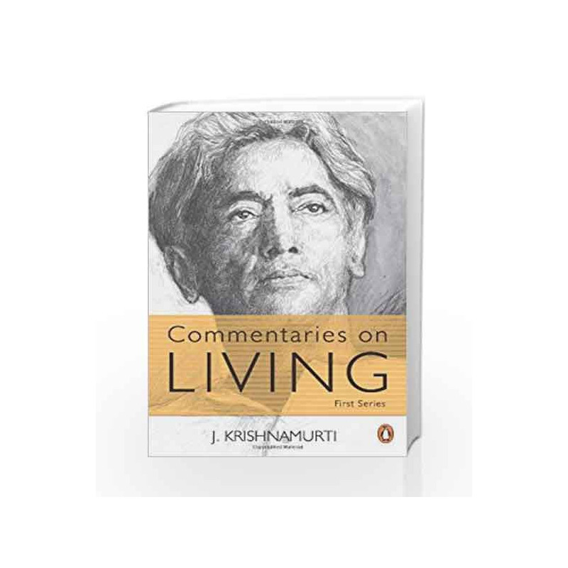 Commentaries on Living: 1 by Krishnamurti, J. Book-9780144001514