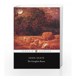 The Complete Poems (Penguin English Poets) by John Keats Book-9780140422108