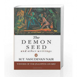 The Demon Seed: and other writings by Nair, M. T. V. Book-9780140276596