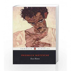 Ecce Homo (Penguin Classics) by Friedrich Nietzsche Book-9780140445152