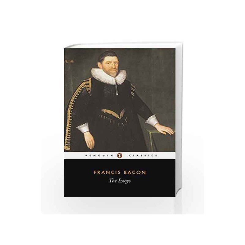 The Essays (Penguin Classics) by Francis Bacon Book-9780140432169