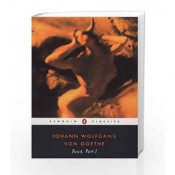 Faust - Part 1 by Johann Wolfgang von Goethe Book-9780140449013