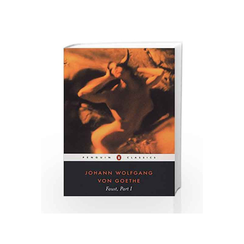 Faust - Part 1 by Johann Wolfgang von Goethe Book-9780140449013