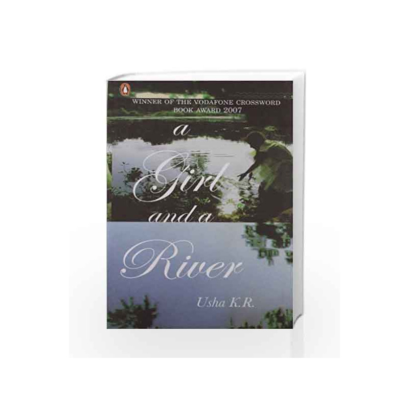 A Girl and a River by Usha K.R. Book-9780143101239