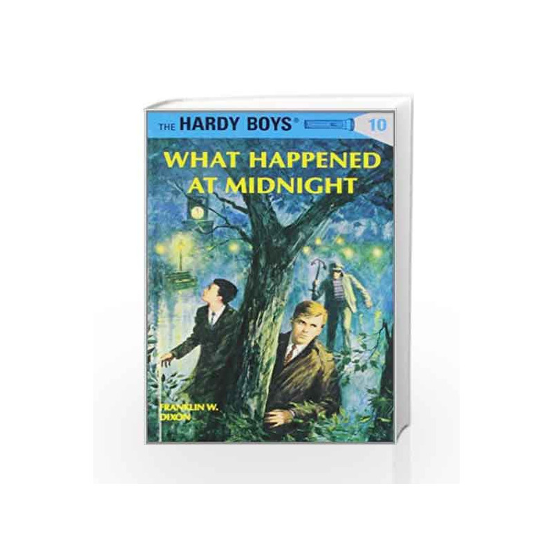 Hardy Boys 10: What Happened at Midnight (The Hardy Boys) by Franklin W. Dixon Book-9780448089102