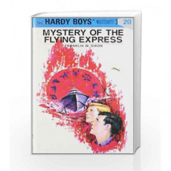 Hardy Boys 20: Mystery of the Flying Express (The Hardy Boys) by Franklin W. Dixon Book-9780448089201