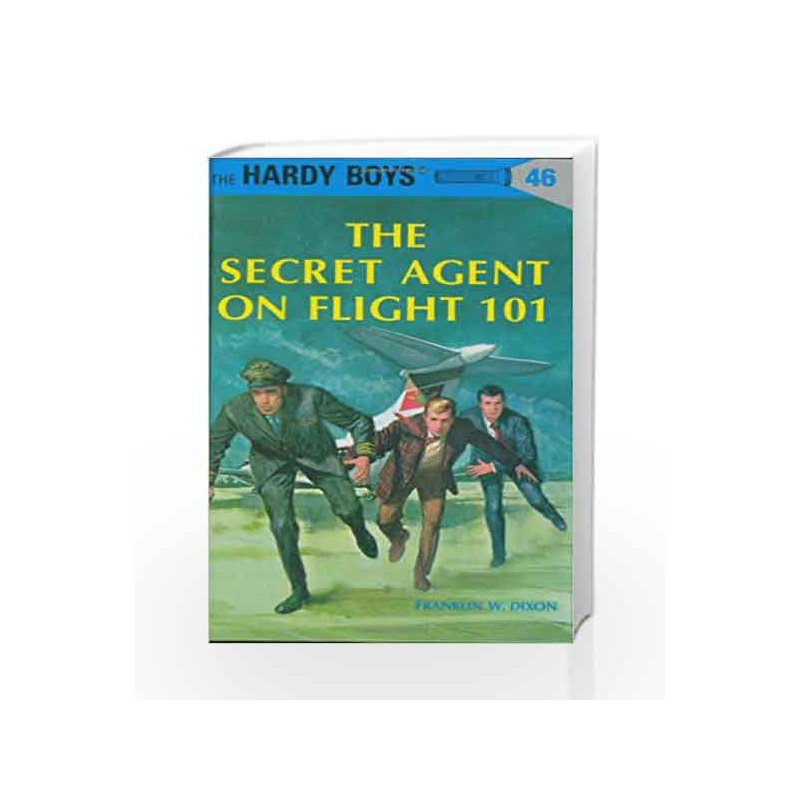 The Hardy Boys 46: The Secret Agent on Flight 101 by Franklin W. Dixon Book-9780448089461