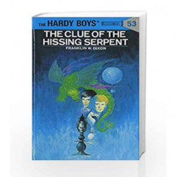 Hardy Boys 53: the Clue of the Hissing Serpent (The Hardy Boys) by Franklin W. Dixon Book-9780448089539