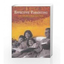 Effective Parenting by Chona, Dr.Shyama Book-9788189988593