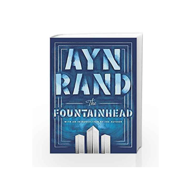 The Fountainhead by Ayn Rand Book-9780451191151