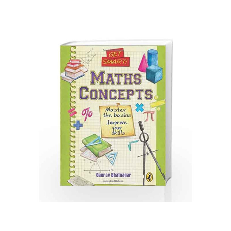 Get Smart: Maths Concepts by Gaurav Bhatnagar Book-9780143330493