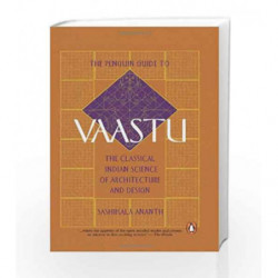 The Penguine Guide to Vaastu by Sashikala, Ananth Book-9780140278637