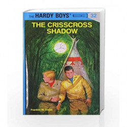 Hardy Boys 32: the Crisscross Shadow (The Hardy Boys) by Franklin W. Dixon Book-9780448089324
