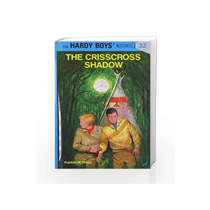 Hardy Boys 32: the Crisscross Shadow (The Hardy Boys) by Franklin W. Dixon Book-9780448089324