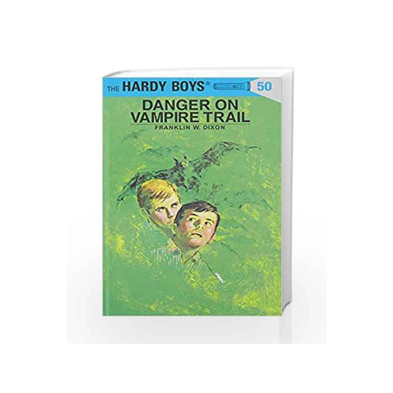 Hardy Boys 50: Danger on Vampire Trail (The Hardy Boys) by Franklin W. Dixon Book-9780448089508