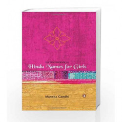 The Penguin Book of Hindu Names for Girls by Maneka Gandhi Book-9780143031697