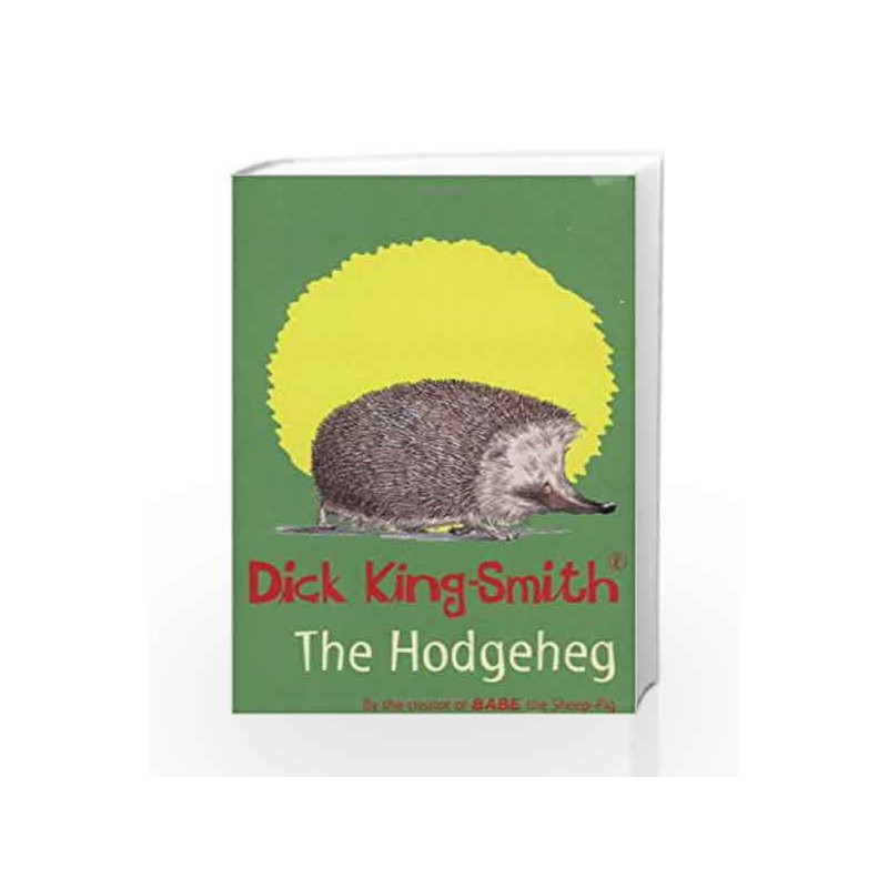 Hodgeheg by King-Smith, Dick Book-9780141316024