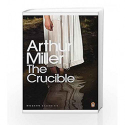 The Crucible (Penguin Modern Classics) by Arthur Miller Book-9780141182551