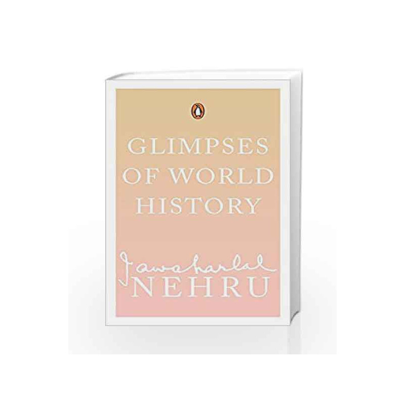 Glimpses of World History by Nehru, Jawaharlal Book-9780143031055