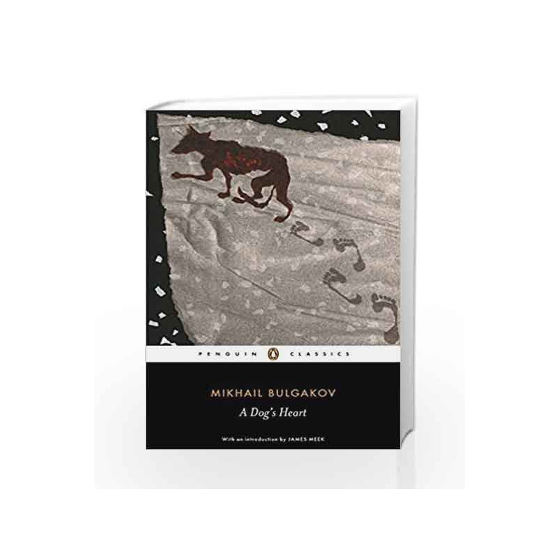 A Dog's Heart (Penguin Classics) by Mikhail Bulgakov Book-9780140455151
