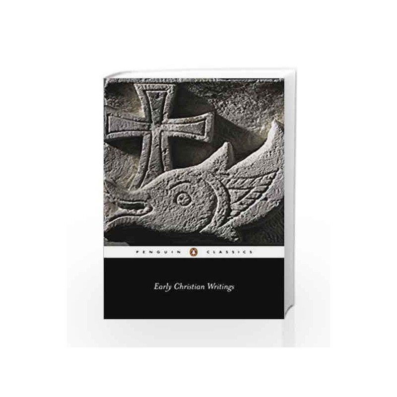Early Christian Writings (Penguin Classics) by Staniforth, M Book-9780140444759