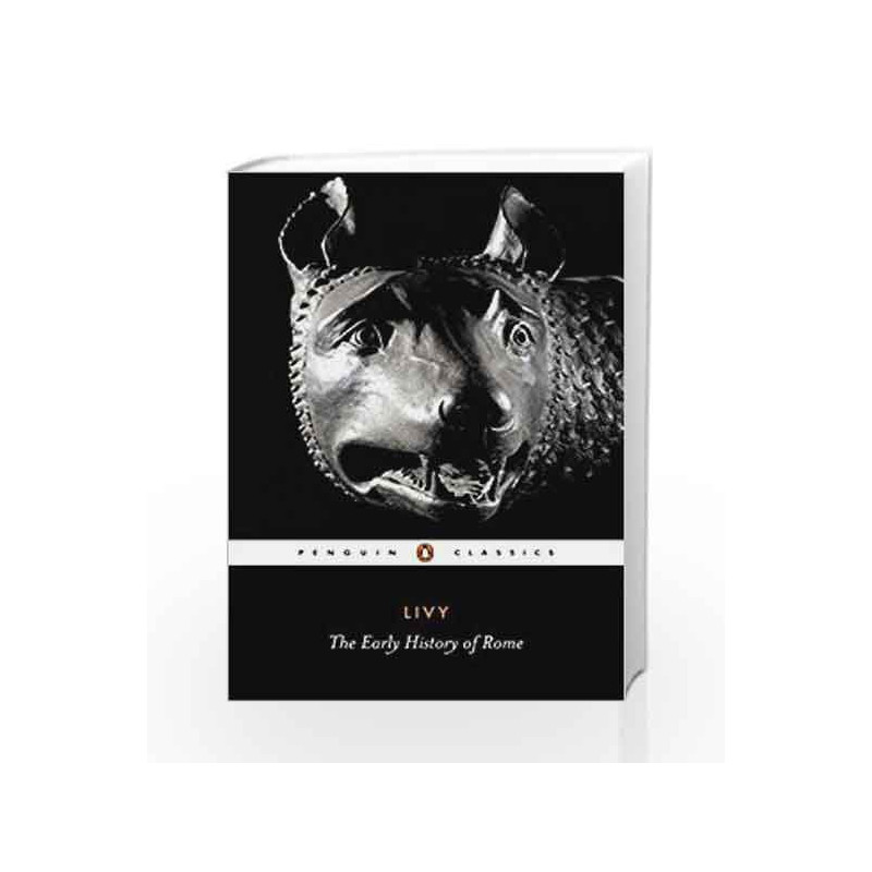 The Early History of Rome (Penguin Classics) by Livy Book-9780140448092