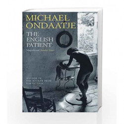 The English Patient: Booker Prize Winner 1992 (Bloomsbury Classic Series) by Michael Ondaatje Book-9780747572596