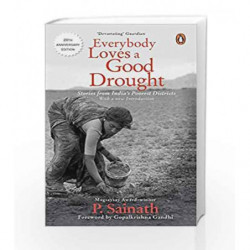 Everybody Loves a Good Drought by P. Sainath Book-9780140259841