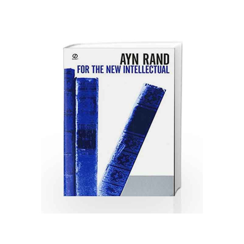 For the New Intellectual by Ayn Rand Book-9780451163080