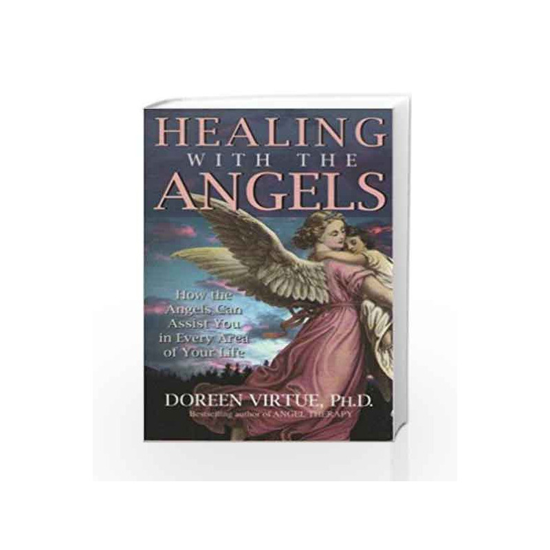 Healing with the Angels by Virtue, Doreen Book-9788190565578