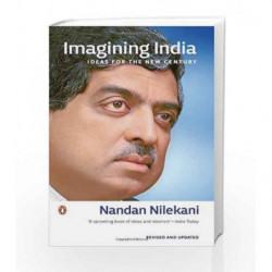 Imagining India: Ideas for the New Century by Nandan Nilekani Book-9780143067078