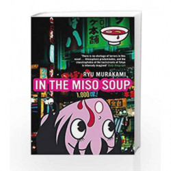 In the Miso Soup by Murakami, Ryu Book-9780747578888